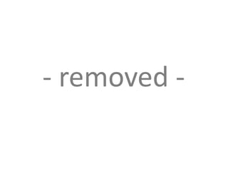 - removed -

 