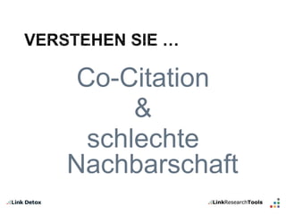 Co-Citation 
& 
schlechte 
Nachbarschaft 
 