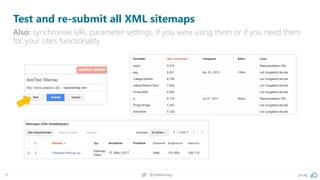pa.ag@peakaceag36
Test and re-submit all XML sitemaps
Also: synchronise URL parameter settings, if you were using them or ...