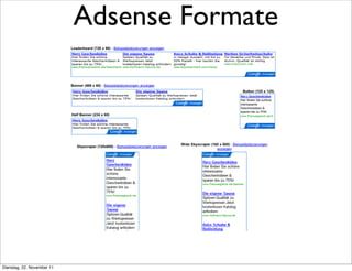 Adsense Formate




Dienstag, 22. November 11
 