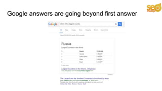 Google answers are going beyond first answer
 