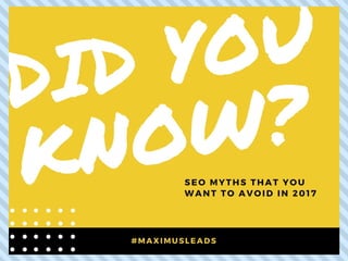 Seo Myths That You Want To Avoid In 2017
