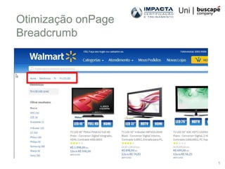 Otimização onPage
Breadcrumb




                    1
 
