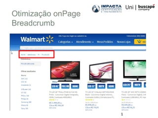 1
Otimização onPage
Breadcrumb
 