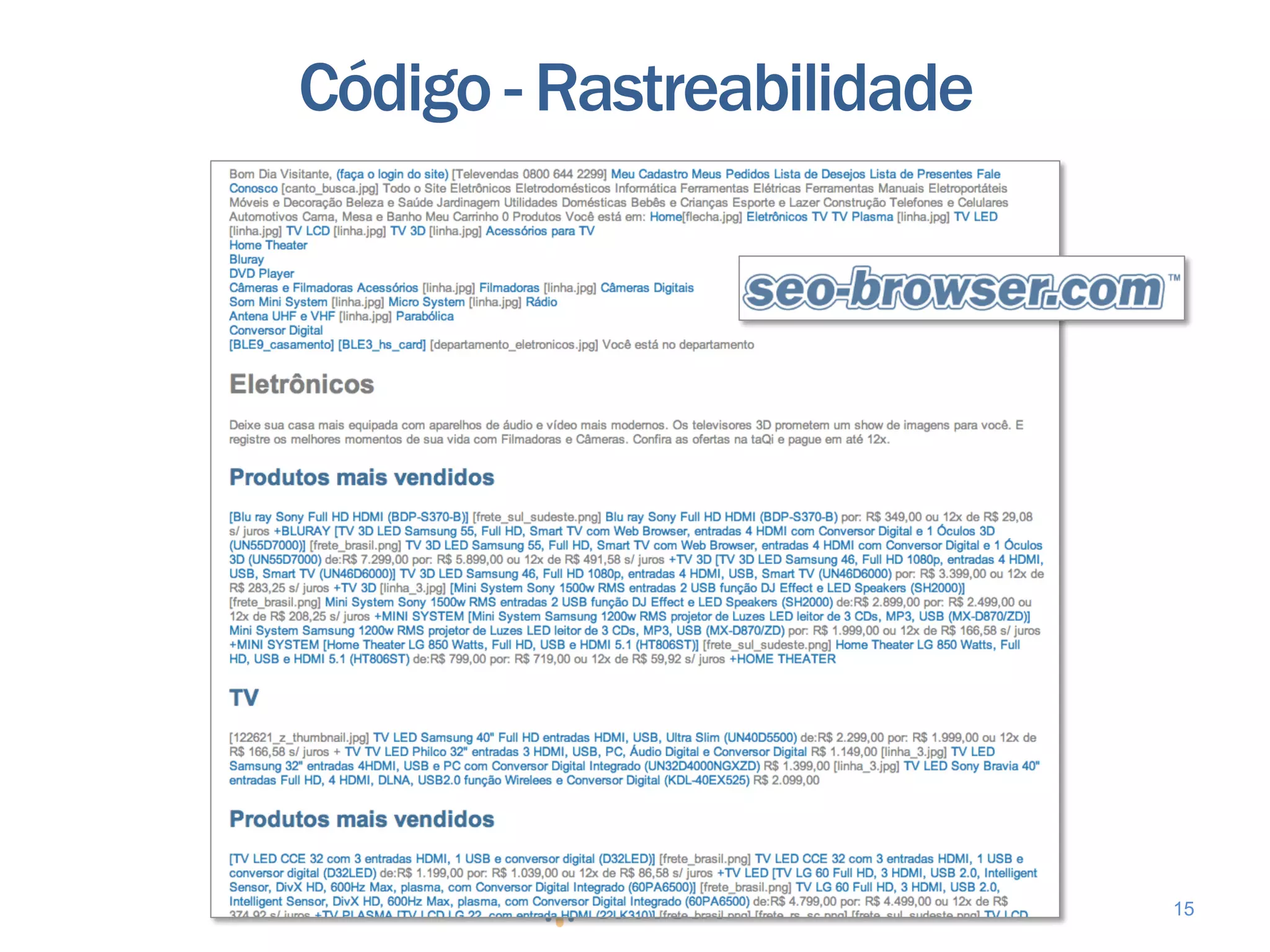 Código - Rastreabilidade




                           15
 