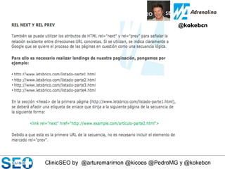 ClinicSEO by @arturomarimon @kicoes @PedroMG y @kokebcn
@kokebcn	

 