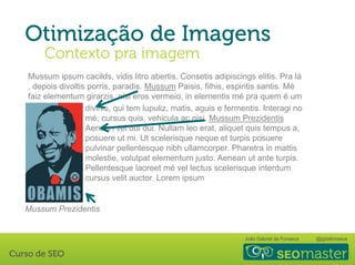 João Gabriel da Fonseca @jgdafonseca
Mussum ipsum cacilds, vidis litro abertis. Consetis adipiscings elitis. Pra lá
, depois divoltis porris, paradis. Mussum Paisis, filhis, espiritis santis. Mé
faiz elementum girarzis, nisi eros vermeio, in elementis mé pra quem é um
leite divinis, qui tem lupuliz, matis, aguis e fermentis. Interagi no
mé, cursus quis, vehicula ac nisi. Mussum Prezidentis
Aenean vel dui dui. Nullam leo erat, aliquet quis tempus a,
posuere ut mi. Ut scelerisque neque et turpis posuere
pulvinar pellentesque nibh ullamcorper. Pharetra in mattis
molestie, volutpat elementum justo. Aenean ut ante turpis.
Pellentesque laoreet mé vel lectus scelerisque interdum
cursus velit auctor. Lorem ipsum
Mussum Prezidentis
 