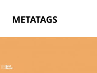 METATAGS
 