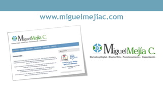 www.miguelmejiac.com
 