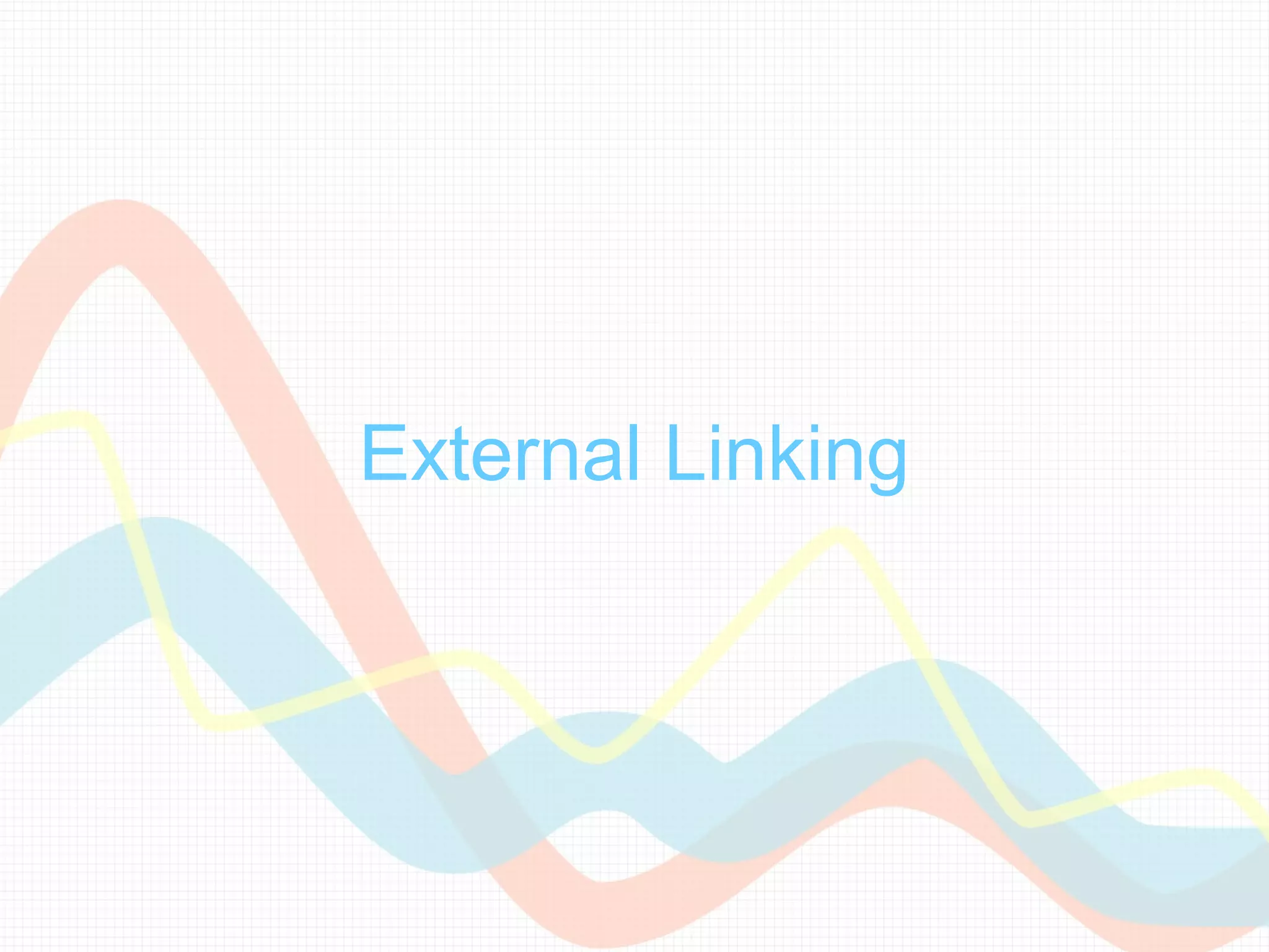 External Linking
 