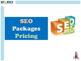 SEO
Packages
Pricing
 