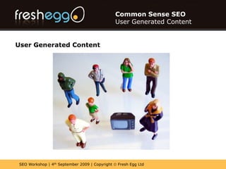 Common Sense SEOGoogle UniversalGoogle Universal impact36% click "news" results within blended search results*Only 17% click a "news" result after conducting a news-specific search31% click "image" results within blended search results*Only 26% click an "image" result after conducting an image-specific search* Source Jupiter