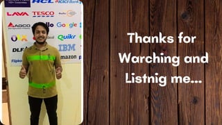 Thanks for
Warching and
Listnig me...


 