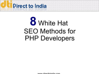 8  White Hat  SEO Methods for PHP Developers 