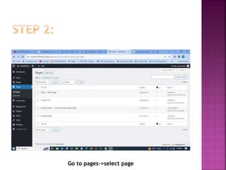 Go to pages->select page
 
