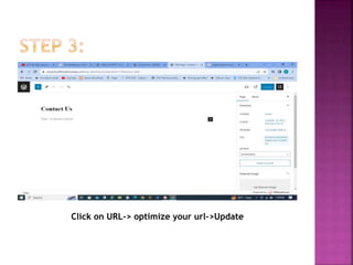 Click on URL-> optimize your url->Update
 