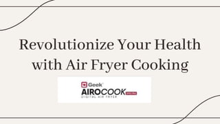 Health benefits of Air fryer oven  .pptx