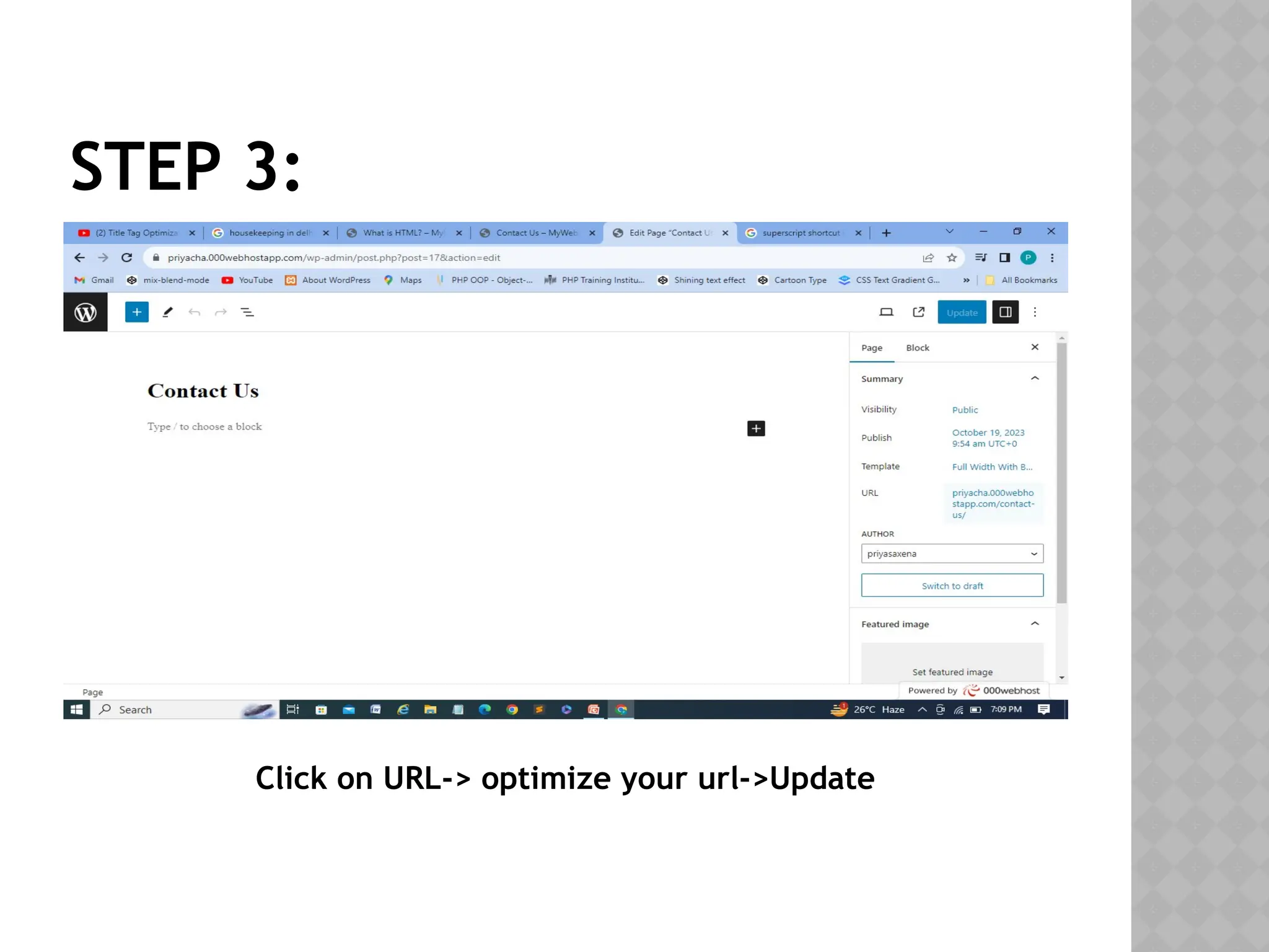 STEP 3:
Click on URL-> optimize your url->Update
 