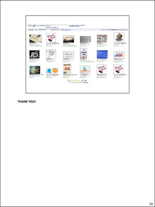 THANK YOU!




             20
 