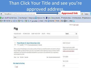 Than Click Your Title and see you’re
approved address.
Approved link
 