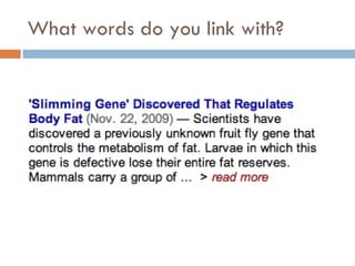 What words do you link with? 