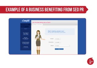 example of a business benefiting from seo pr
 