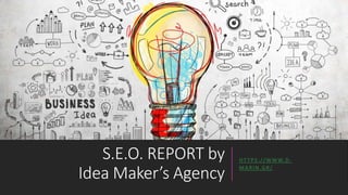 S.E.O. REPORT by
Idea Maker’s Agency
HTTPS://WWW.D-
MARIN.GR/
 