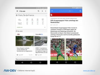 | Děláme internet lepší. www.aw-dev.cz
 