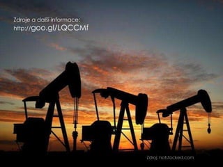 Zdroje a další informace:
http://goo.gl/LQCCMf
Zdroj: hotstocked.com
 