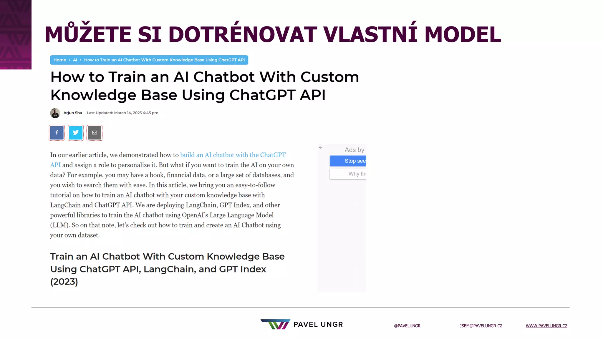 JSEM@PAVELUNGR.CZ WWW.PAVELUNGR.CZ
@PAVELUNGR
MŮŽETE SI DOTRÉNOVAT VLASTNÍ MODEL
 