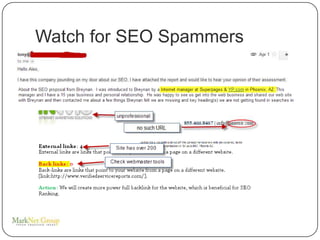 Watch for SEO Spammers
 