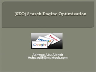 Ashwaq Abu Aisheh [email_address] 
