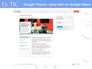 Google Places / para salir en Google Maps

 