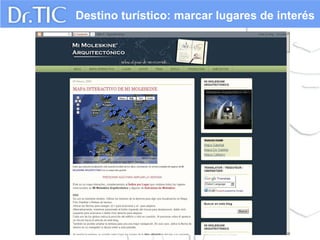 Destino turístico: marcar lugares de interés

 