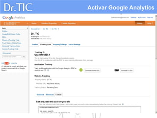 Activar Google Analytics

 