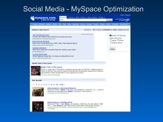 Social Media - MySpace Optimization
 