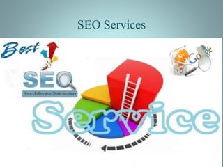 SEO Services 
 