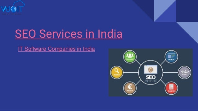 SEO Services in India
IT Software Companies in India
 