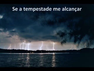 Trazendo a Arca - Se o sol se pôr