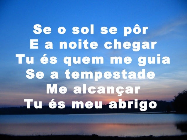 Se o sol se pôr