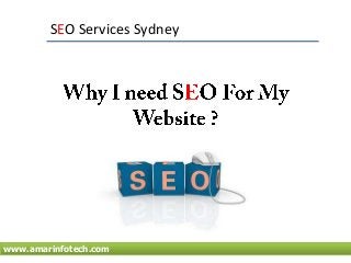 www.amarinfotech.com
SEO Services Sydney
 