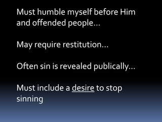 The rest of the story…1Kings 21:27                      King AhabJonah 3:5                            Nineveh1 John 1:8-9                       Me and YouGod is full of mercy and grace  but…