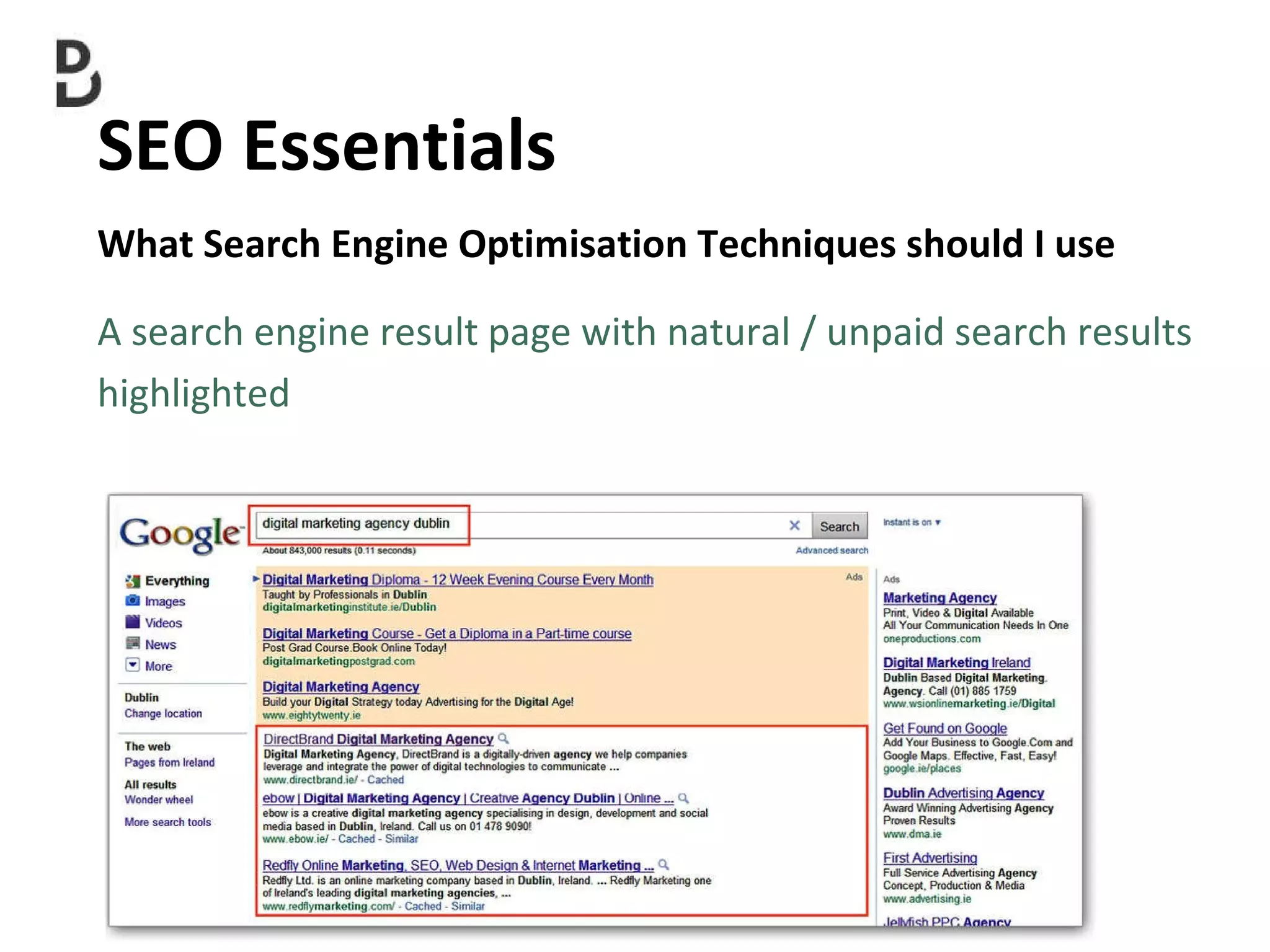 SEO Essentials  What Search Engine Optimisation Techniques should I use A search engine result page with natural / unpaid search results highlighted 