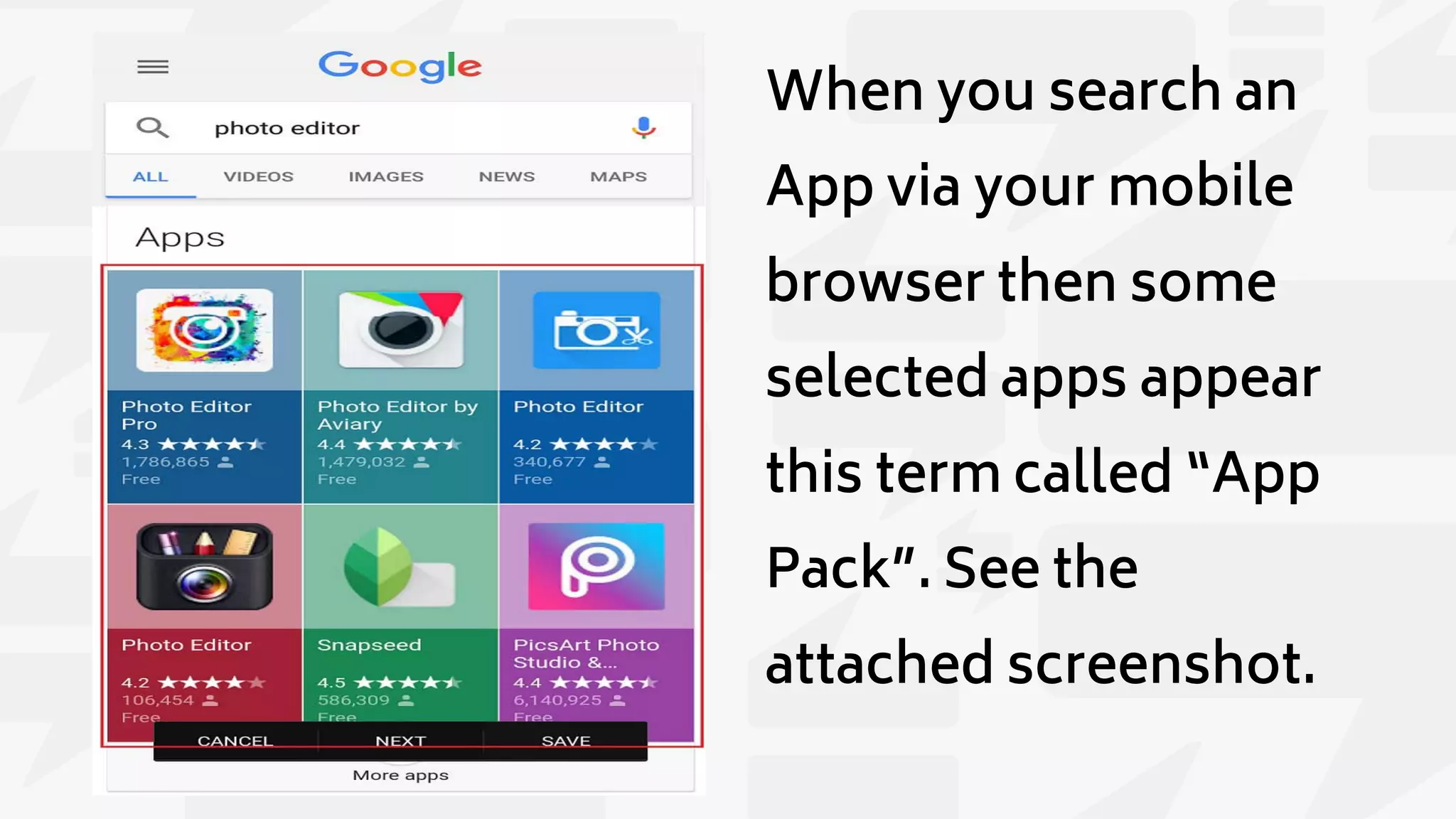 When you search an
App via your mobile
browser then some
selected apps appear
this term called “App
Pack”. See the
attached screenshot.
 