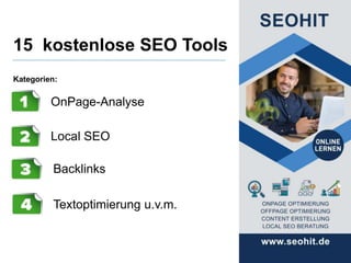 15 kostenlose SEO Tools
OnPage-Analyse
Local SEO
Textoptimierung u.v.m.
Backlinks
Kategorien:
 