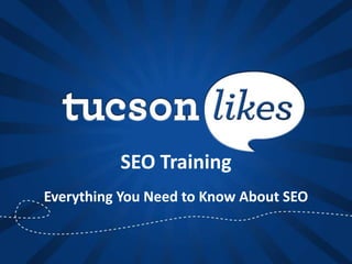 SEO Training
Everything You Need to Know About SEO
 