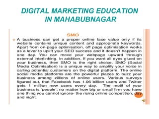 DIGITAL MARKETING EDUCATION
IN MAHABUBNAGAR
 