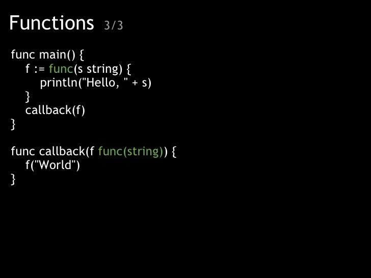 Functions 3/3 func main()