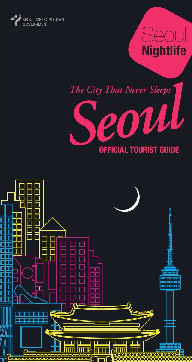 Seoul Official Nightlife Guide