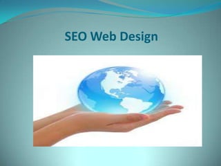 SEO Web Design
 
